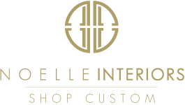 Noelle Interios Custom Furniture